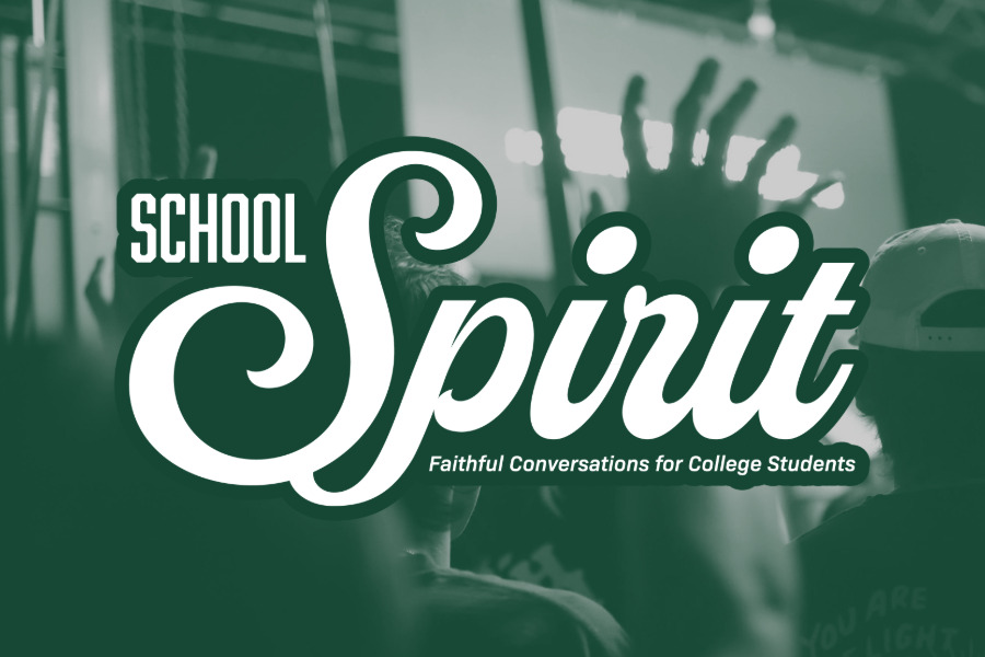 Spiritual Life podcast logo - "School Spirit: Faithful Conversations for College Students"